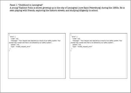 A page from the biomic of Vladimir Putin, supposed to describe his childhood. The two images are replaced by an error message explaining that “your prompt may contain text that is not allowed by our safety system”